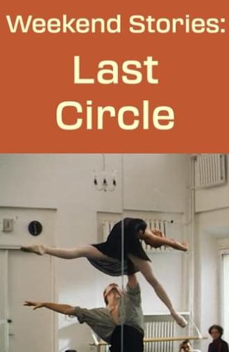 Weekend Stories: The Last Circle (1998)