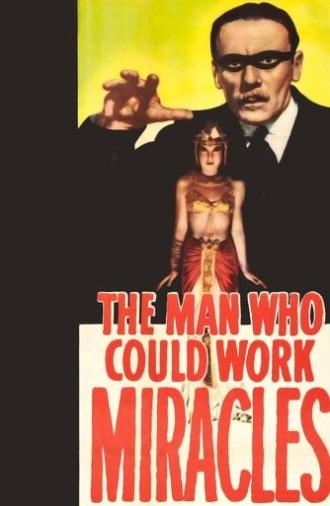 The Man Who Could Work Miracles (1936)