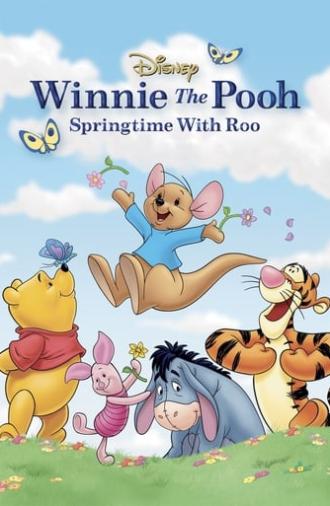 Winnie the Pooh: Springtime with Roo (2004)