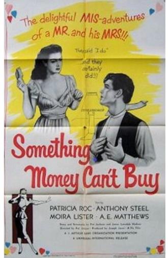 Something Money Can't Buy (1952)