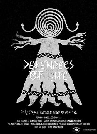 Defenders of Life (2015)