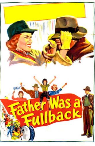 Father Was a Fullback (1949)