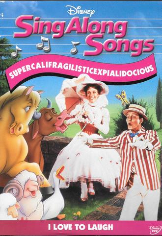 Disney Sing-Along Songs: I Love to Laugh - Supercalifragilisticexpialidocious (1990)