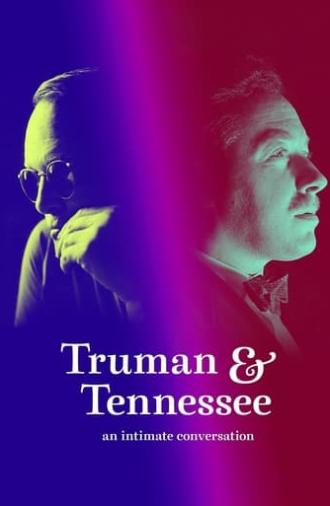 Truman & Tennessee: An Intimate Conversation (2021)