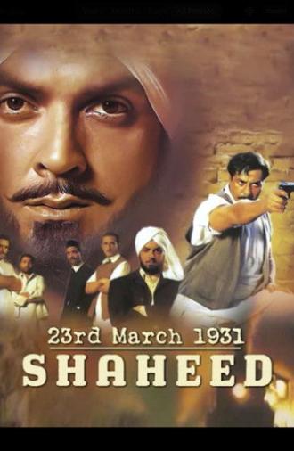 23rd March 1931: Shaheed (2002)