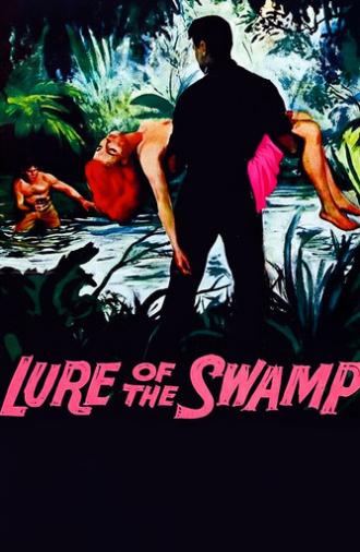 Lure of the Swamp (1957)