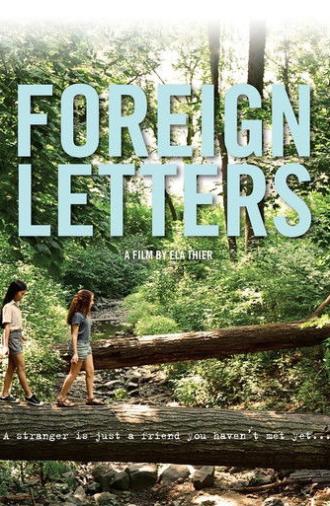 Foreign Letters (2012)
