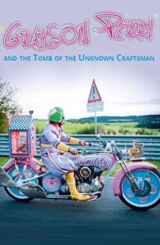 Grayson Perry and the Tomb of the Unknown Craftsman (2011)