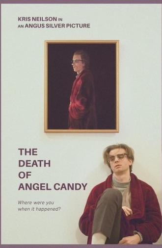 The Death of Angel Candy (2022)