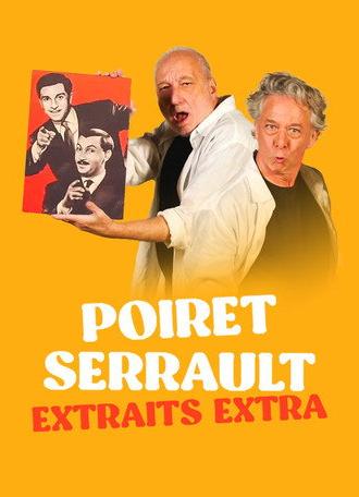 Poiret Serrault - Extraits extra (2024)