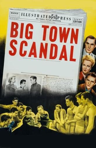 Big Town Scandal (1948)