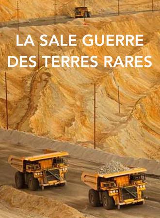La sale guerre des terres rares (2012)