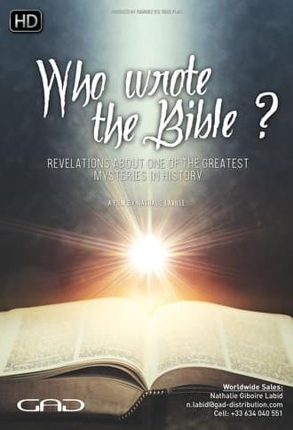 Who Wrote The Bible? Revelations About One of the Greatest Mysteries In History (2021)