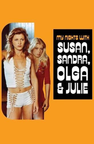 My Nights with Susan, Sandra, Olga & Julie (1975)