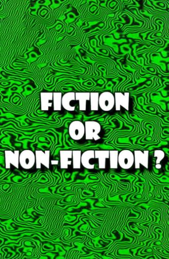 Disasterpiece Theater: Fiction or Non-Fiction? (1992)