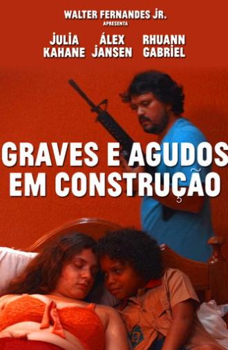 Graves e Agudos em Construção (2021)