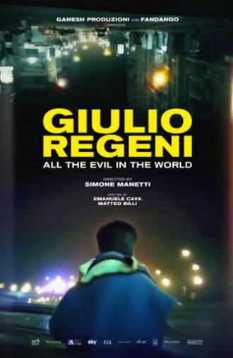 Giulio Regeni: All The Evil In The World (2026)