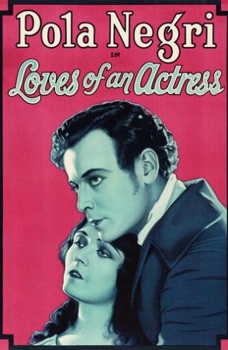 Loves of an Actress (1928)