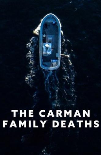 The Carman Family Deaths (2025)