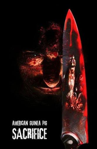 American Guinea Pig: Sacrifice (2017)