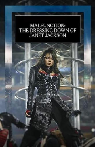 Malfunction: The Dressing Down of Janet Jackson (2021)