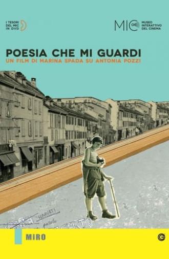 Poesia che mi guardi (2009)