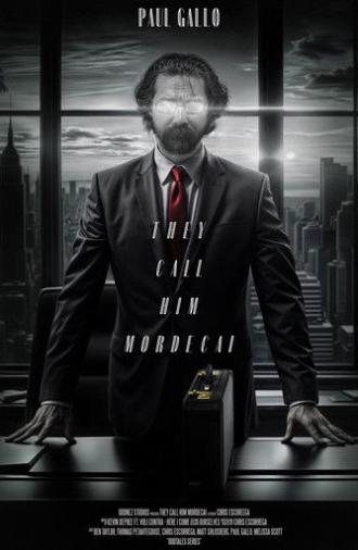 They Call Him Mordecai (2025)