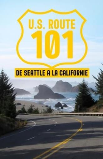 U.S. Route 101, de Seattle à la Californie (2023)