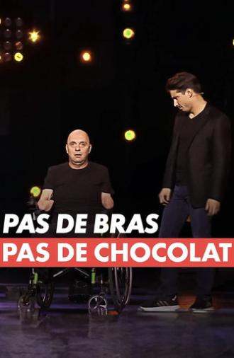 Pas de bras, pas de chocolat ! (2024)