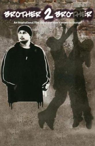 Brother 2 Brother (2004)