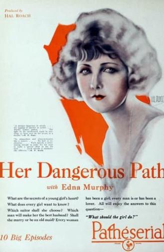 Her Dangerous Path (1923)