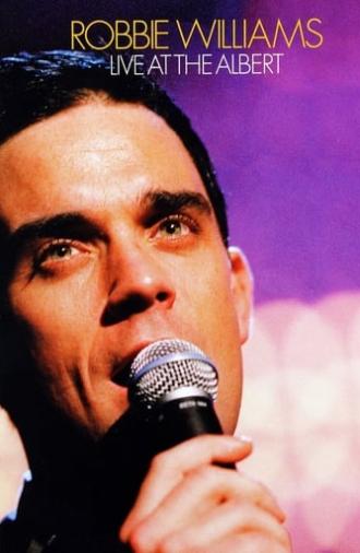 Robbie Williams: Live at the Albert (2001)