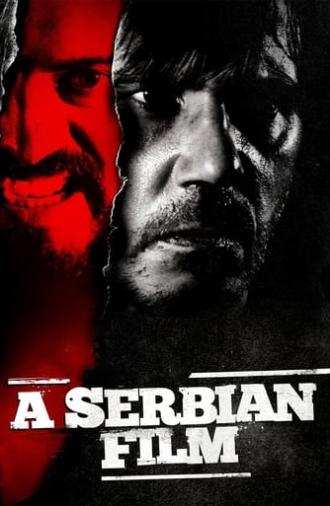 A Serbian Film (2010)