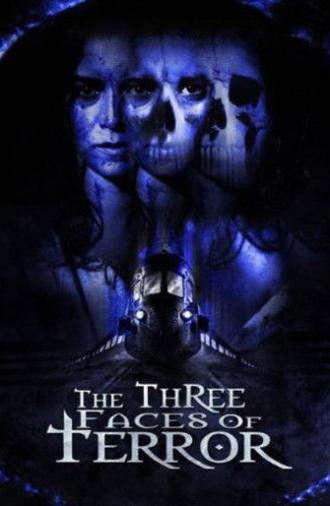 The Three Faces of Terror (2004)