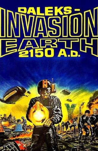 Daleks' Invasion Earth: 2150 A.D. (1966)