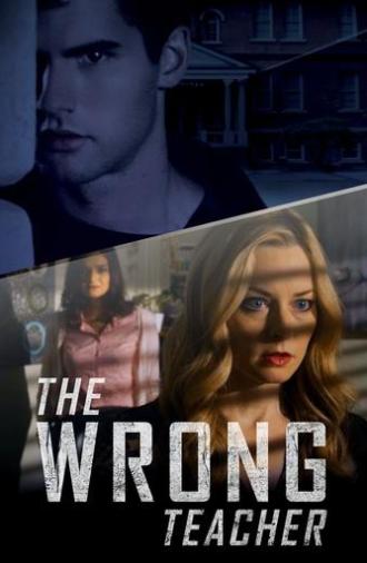 The Wrong Teacher (2018)
