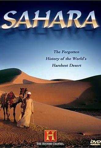 The Sahara: The Forgotten History of the World's Harshest Desert (2006)