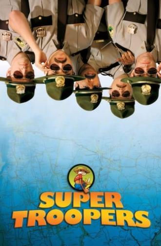 Super Troopers (2001)