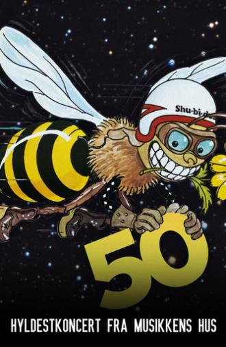 Shu-bi-dua 50: Hyldestkoncert fra Musikkens hus (2023)