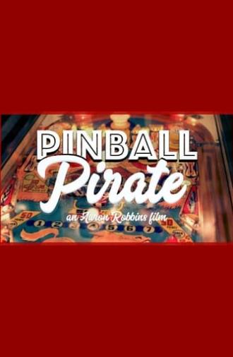 Pinball Pirate (2017)