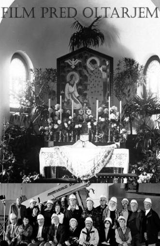 The Film Before the Altar (2006)