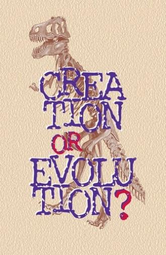 Creation or Evolution? (1996)