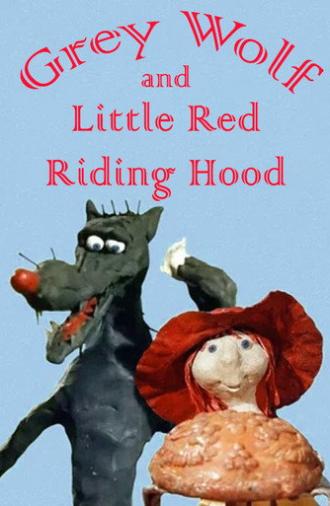 Grey Wolf and Little Red Riding Hood (1990)