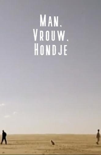 Man, vrouw, hondje (1999)