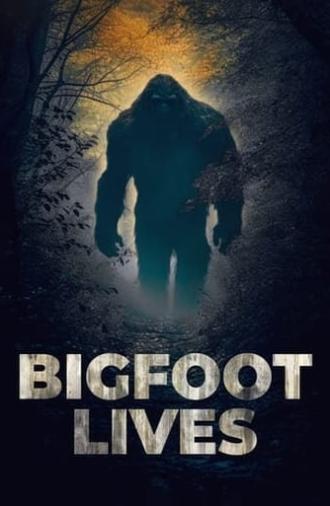 Bigfoot Lives (2007)