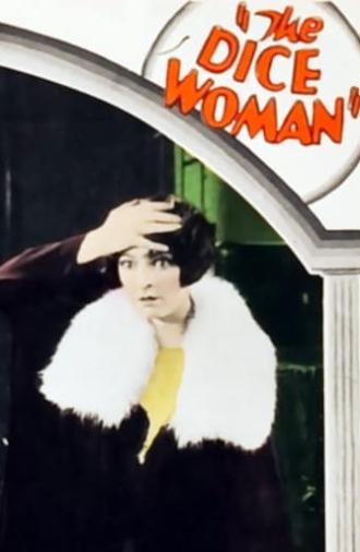 The Dice Woman (1926)