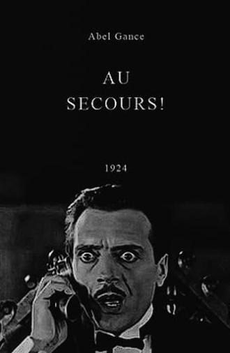 Au Secours ! (1924)