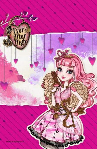 Ever After High: True Hearts Day (2014)