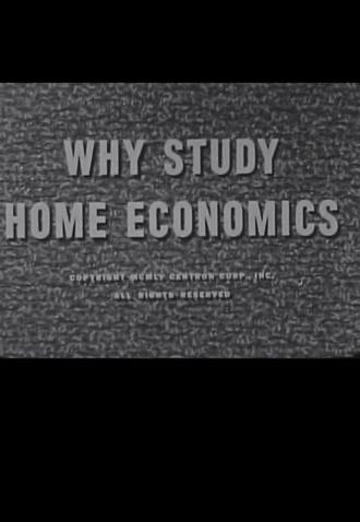 Why Study Home Economics? (1955)