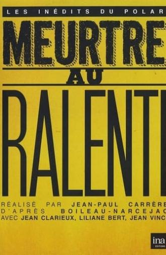 Meurtre au ralenti (1959)